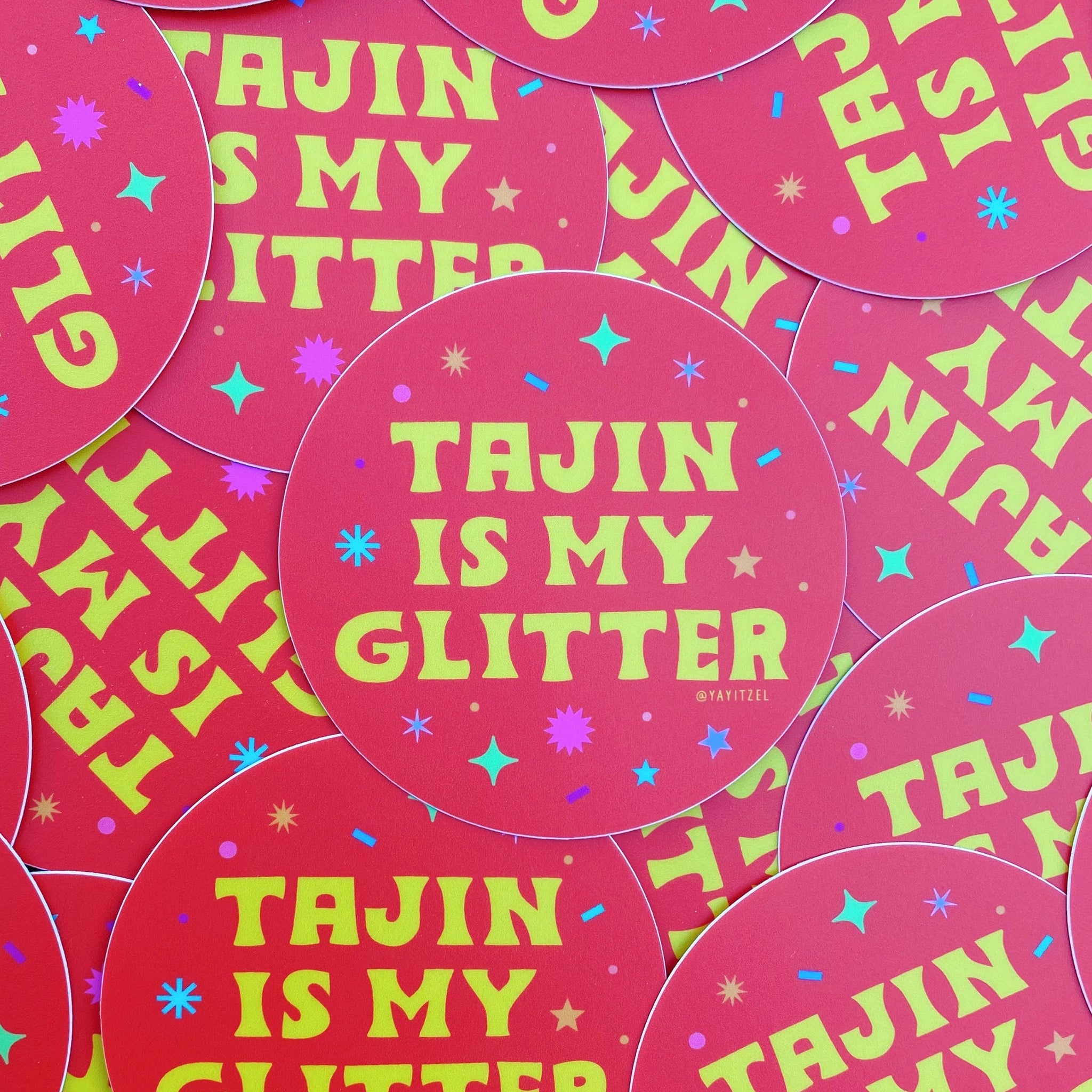 Tajín Is My Glitter Sticker