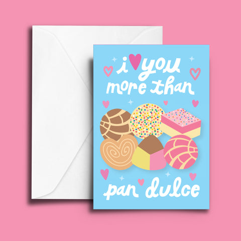 More Than Pan Dulce Greeting Card