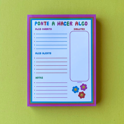 Ponte A Hacer Algo Notepad